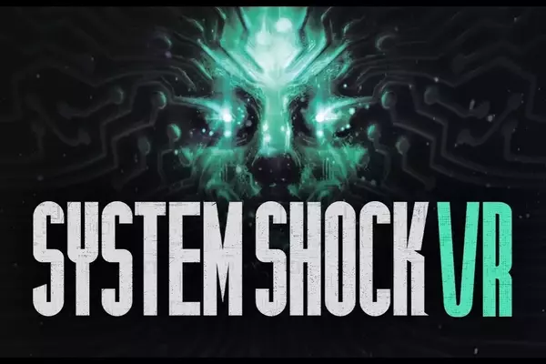 System Shock Remake Launches into Virtual Reality